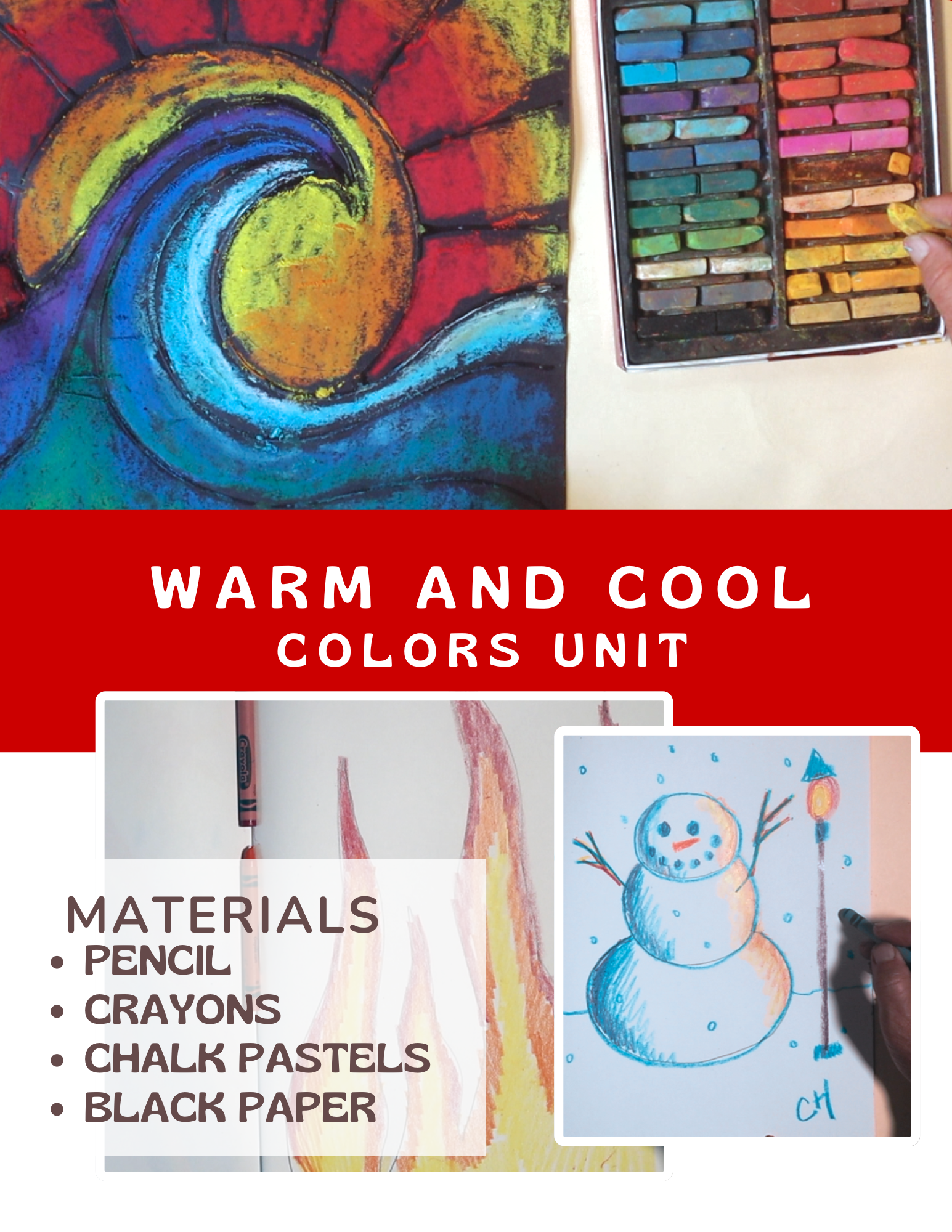 A colorful art project featuring a warm and cool colors unit with a snowman drawing.
